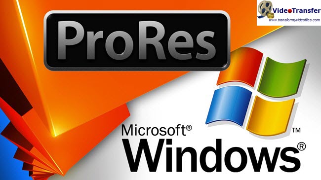 encode videos to ProRes on Windows